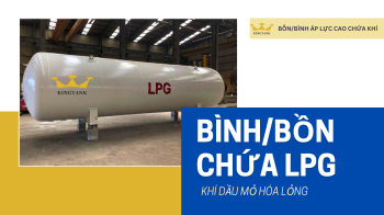 BỒN CHỨA KHÍ LPG CHO CÁC DỰ ÁN KHÍ CÔNG NGHIỆP