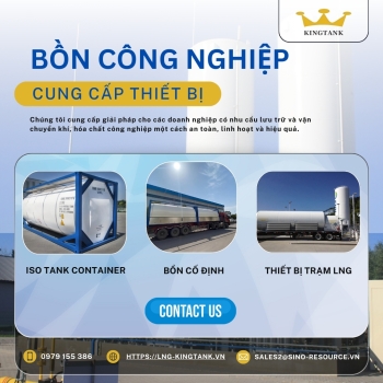 KINGTANK - ĐƠN VỊ TIÊN PHONG CUNG CẤP GIẢI PHÁP TRẠM NHIỆT ĐIỆN KHÍ LNG TẠI VIỆT NAM